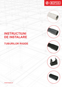 Instructiuni de instalare tuburilor rigide